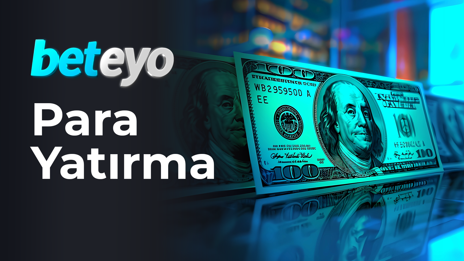 Beteyo Para Yatırma