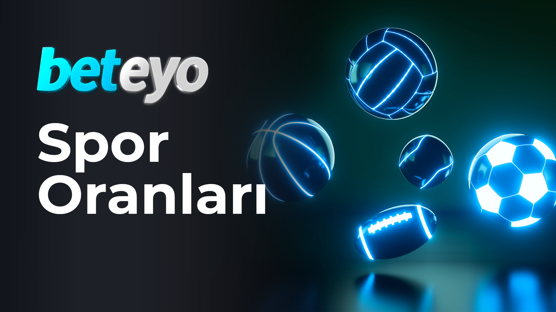 Beteyo Spor Oranları